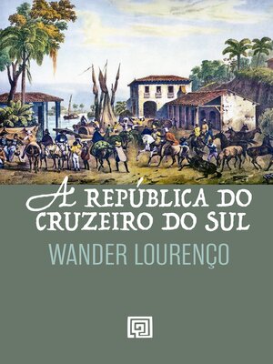 cover image of A República Do Cruzeiro do Sul